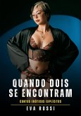 Quando Dois se Encontram (eBook, ePUB)
