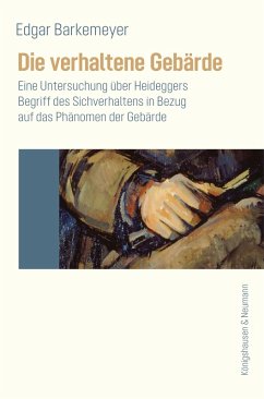 Die verhaltene Gebärde (eBook, PDF) - Barkemeyer, Edgar