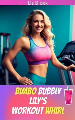 Bimbo Bubbly: Lily's Workout Whirl (Curves and Collars, #2) (eBook, ePUB) - Black, Liz