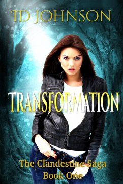 Cover Transformation: The Clandestine Saga Book 1 (eBook, ePUB)