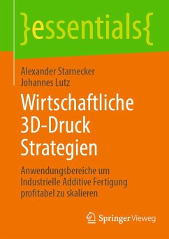 Cover Wirtschaftliche 3D-Druck Strategien (eBook, PDF)