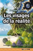 Les visages de la réalité (eBook, ePUB)
