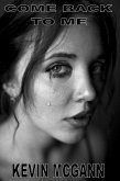 Come Back To Me (eBook, ePUB)