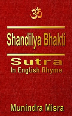 Cover Shandilya Bhakti Sutra in English rhyme (eBook, ePUB)