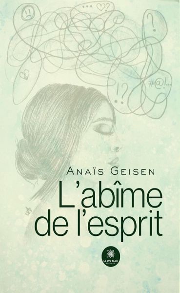 L'abîme de l'esprit (eBook, ePUB) L'abîme de l'esprit (eBook, ePUB)
