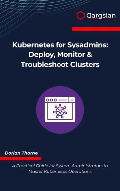 Cover Kubernetes for Sysadmins (eBook, ePUB)