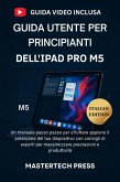 Guida utente per principianti dell'iPad Pro M5 (eBook, ePUB) Guida utente per principianti dell'iPad Pro M5 (eBook, ePUB)