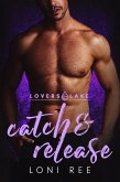 Catch & Release (eBook, ePUB) Catch & Release (eBook, ePUB)