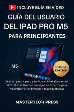 Cover Guía del usuario del iPad Pro M5 para Principiantes (eBook, ePUB)