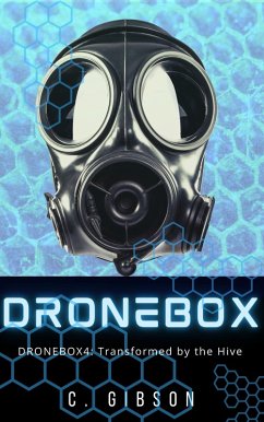 Cover Dronebox4: Transformed by the Hive (eBook, ePUB)