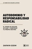 Autodominio Y Responsabilidad Radical (eBook, ePUB)