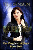 Resurrection: The Clandestine Saga Book 2 (eBook, ePUB)