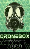 Dronebox3: Used by the Hive (eBook, ePUB)