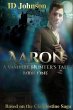 Aaron: A Vampire Hunter's Tale Book 1... - Bild 1