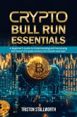 Crypto Bull Runn Essentials (eBook, ePUB)