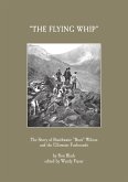 'The Flying Whip' -The Story of Braithwaite 'Brait' Wilson and the Ullswater Foxhounds (eBook, ePUB)