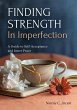 Finding Strength in Imperfection... - Bild 1