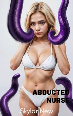 Cover Abducted Nurse (Abducted Mega Anthology, #1) (eBook, ePUB)