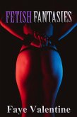 Fetish Fantasies (eBook, ePUB)