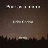 Poor as a mirror (eBook, ePUB)