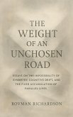 The Weight of an Unchosen Road (eBook, ePUB)