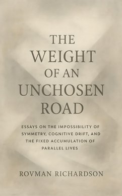 Cover The Weight of an Unchosen Road (eBook, ePUB)