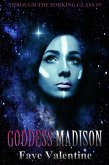 Goddess Madison (eBook, ePUB)