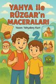YAHYA ILE RÜZGAR'IN MACERALARI (eBook, ePUB)