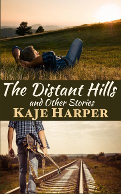 The Distant Hills and Other Stories (eBook, ePUB) - Harper, Kaje