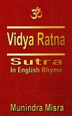 Vidya Ratna Sutra in English rhyme (eBook, ePUB) Vidya Ratna Sutra in English rhyme (eBook, ePUB)