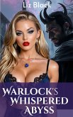Warlock's Whispered Abyss (Bimbo Elixir Enchantments, #2) (eBook, ePUB)