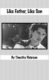 Like Father, Like Son (eBook, ePUB) Like Father, Like Son (eBook, ePUB)