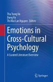 Emotions in Cross-Cultural Psychology (eBook, PDF) Emotions in Cross-Cultural Psychology (eBook, PDF)