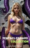 Tentacled Hard Collection (eBook, ePUB)