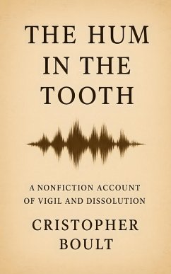 Cover The Hum in the Tooth (eBook, ePUB)