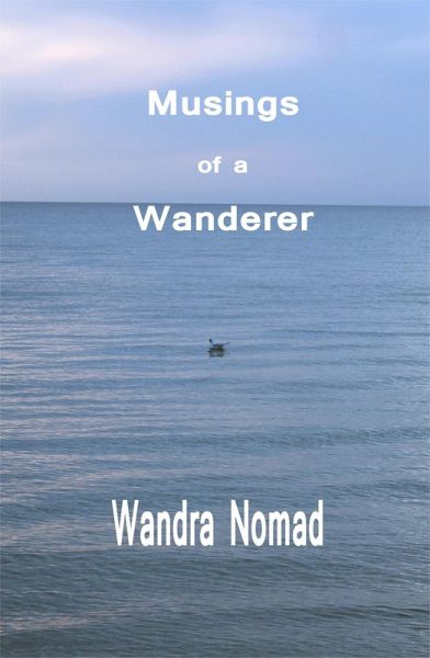 Musings of a Wanderer (eBook, ePUB) Musings of a Wanderer (eBook, ePUB)