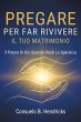 Pregare Per Far Rivivere Il Tuo... - Bild 1