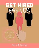 Get Hired Faster (eBook, ePUB) Get Hired Faster (eBook, ePUB)