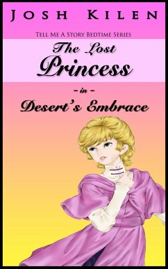 Cover The Lost Princess in Desert's Embrace (The Lost Princess Trilogy, #2) (eBook, ePUB)