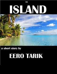 The Island (eBook, ePUB) - Tarik, Eero