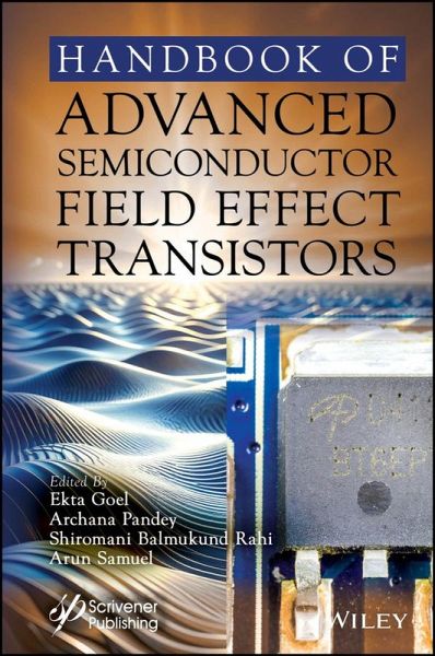 Handbook of Advanced Semiconductor Field Effect Transistors (eBook, ePUB) Handbook of Advanced Semiconductor Field Effect Transistors (eBook, ePUB)