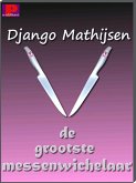 De grootste messenwichelaar (eBook, ePUB)