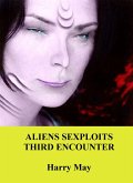 Alien Sexploits - Third Encounter (eBook, ePUB)
