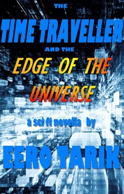 Cover The Time Traveller and the Edge of the Universe (eBook, ePUB)