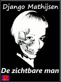 De zichtbare man (eBook, ePUB)