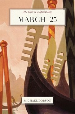 March 25: The Story of a Special Day (eBook, ePUB) - Timespinner March 25: The Story of a Special Day (eBook, ePUB) - Timespinner