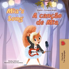 Mia's Song A canção de Mia (English Portuguese Bilingual Collection) (eBook, ePUB)