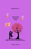 Dating Smart 101 Understanding Relationship Dating (eBook, ePUB)