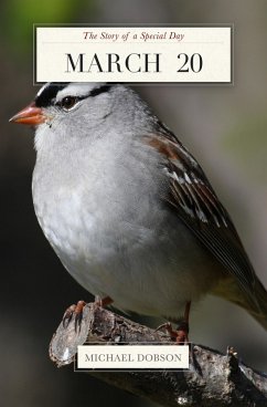 March 20: The Story of a Special Day (eBook, ePUB) - Timespinner March 20: The Story of a Special Day (eBook, ePUB) - Timespinner