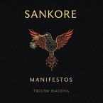 The Sankore Manifestos (eBook, ePUB)